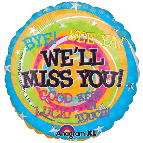 18" We'll Miss You Messages